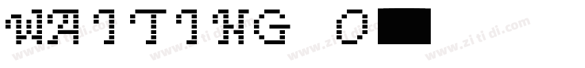 Waiting o字体转换